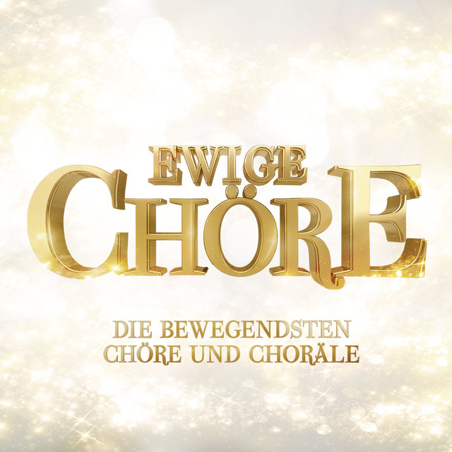 Ewige Chöre