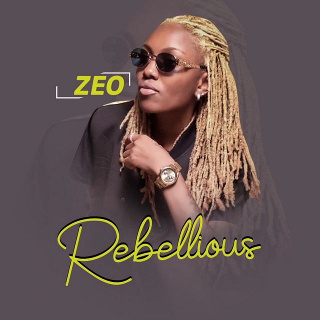 Rebellious - EP by Zeo | Spotify