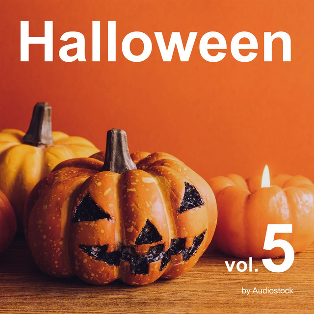 ハロウィン, Vol. 5 -Instrumental BGM- by Audiostock - Compilation
