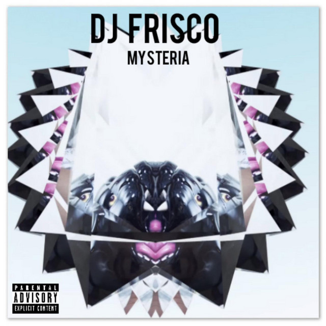 Обкладинка: Mysteria — Dj Frisco
