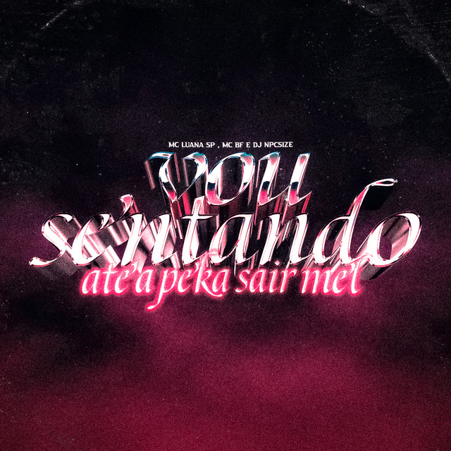 Vou Sentando - Até a Peka Sair Mel album image
