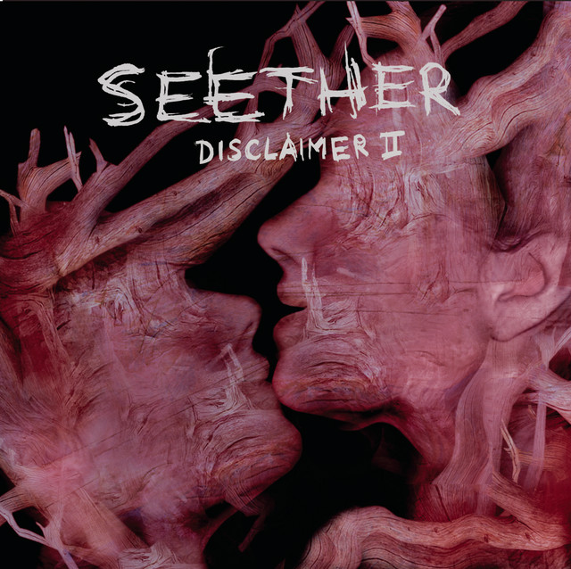 Disclaimer II - Album by Seether | Spotify