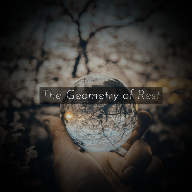 The Geometry of Rest cover art