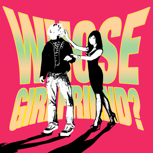 Whose Girlfriend? cover art