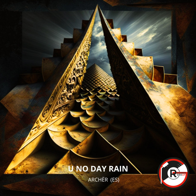 Archër (ES) – U No Day Rain