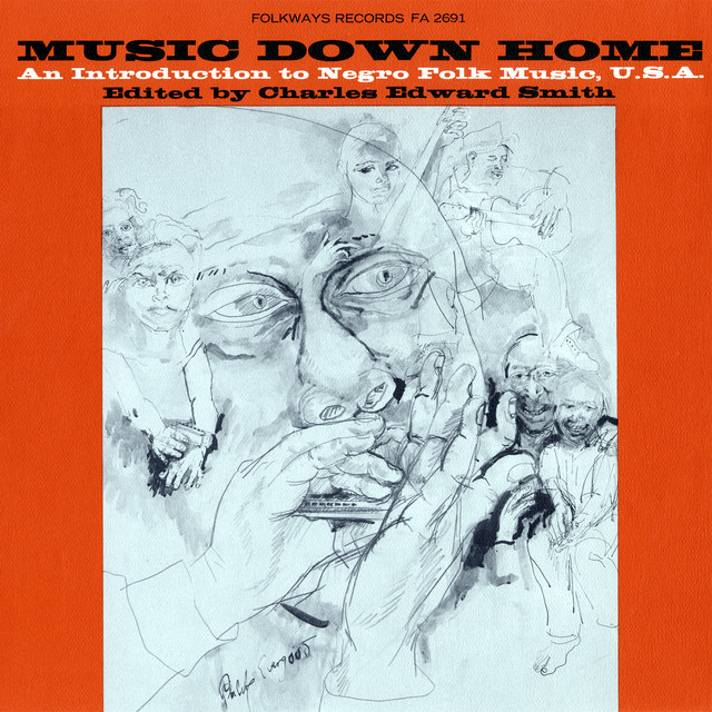 Music Down Home: An Introduction to Negro Folk Music, U.S.A. cover