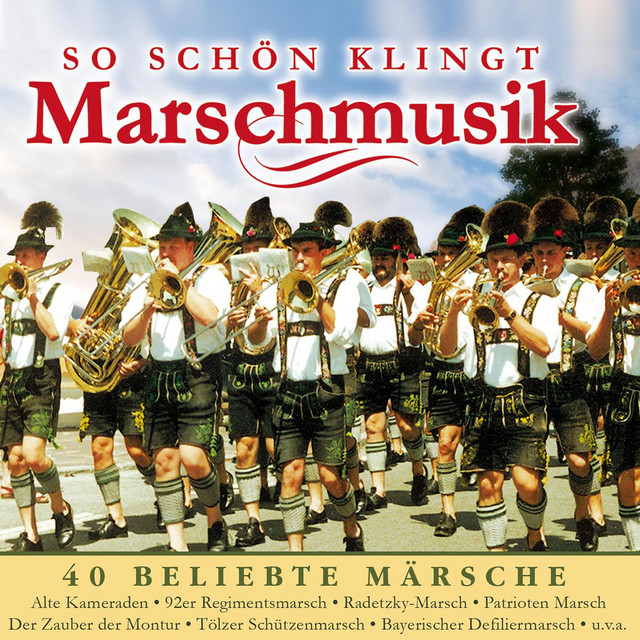 Alte Kameraden - song by Blaskapelle Bad Bayersoien | Spotify