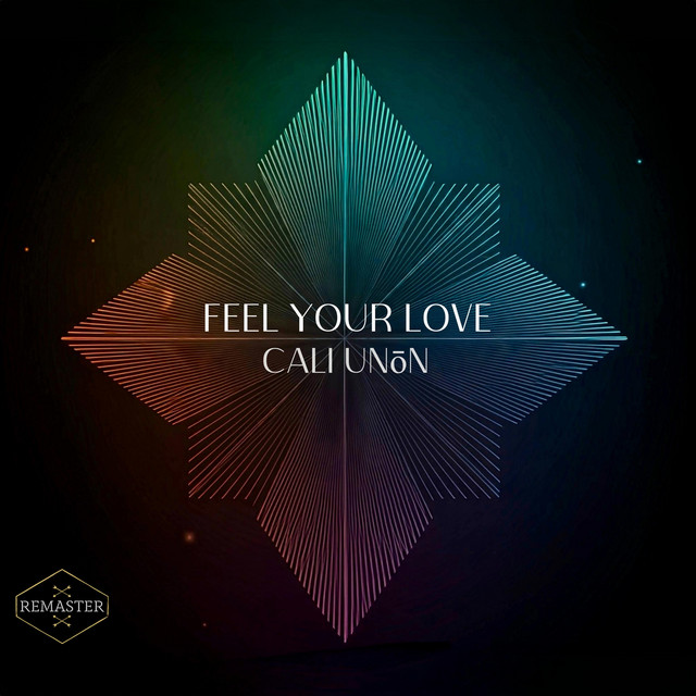 Feel Your Love (REMASTER)