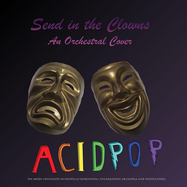 Send in the Clowns (Orchestral Version) - song and lyrics by
