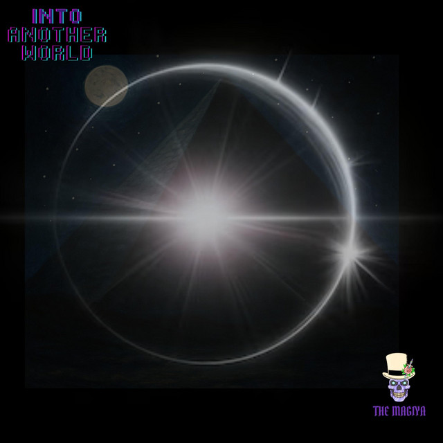 Into Another World - Album by The Magiya | Spotify