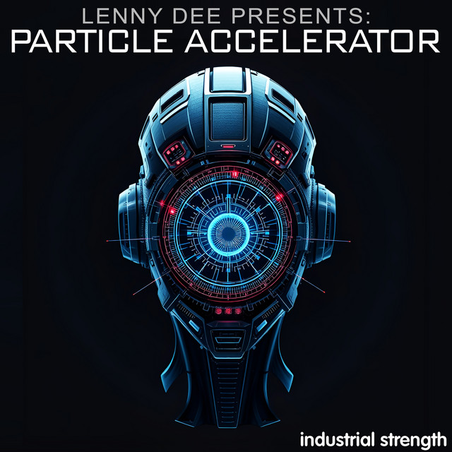 Lenny Dee presents Particle Accelerator cover art