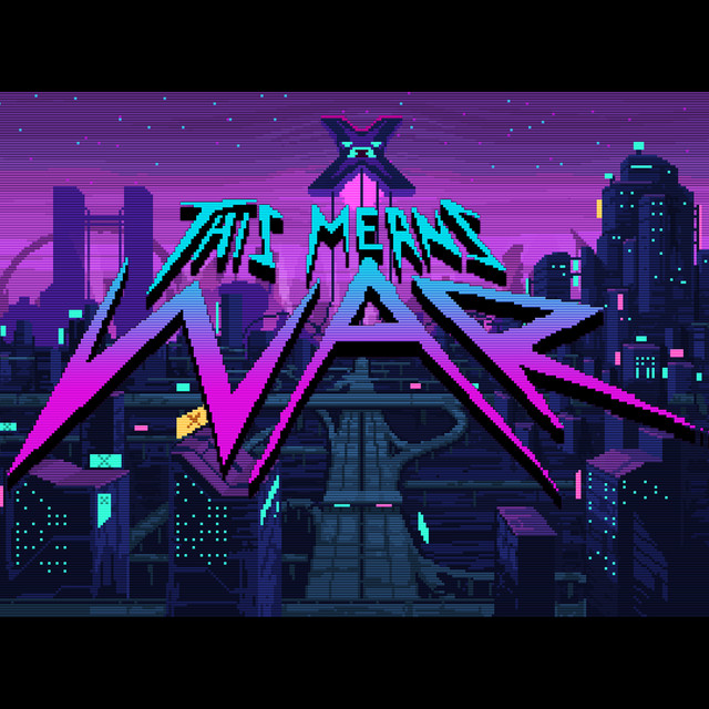 This Means War (Video Edit)
