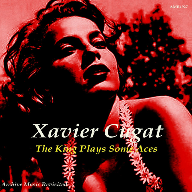 Cuban Mambo - song and lyrics by Xavier Cugat & His Orchestra
