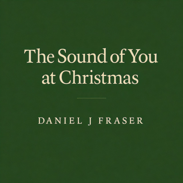 Daniel J Fraser, Lions of Light – The Sound of You at Christmas - Remix