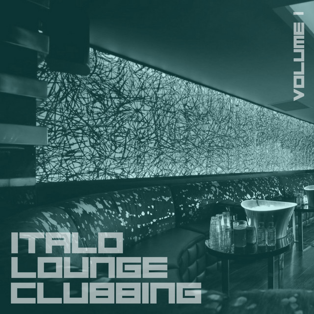Italo Lounge Clubbing, Vol. 1 cover