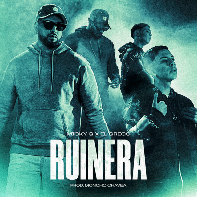 Micky G & El Greco - Ruinera