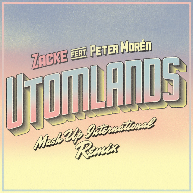Utomlands - Mash Up International Remix