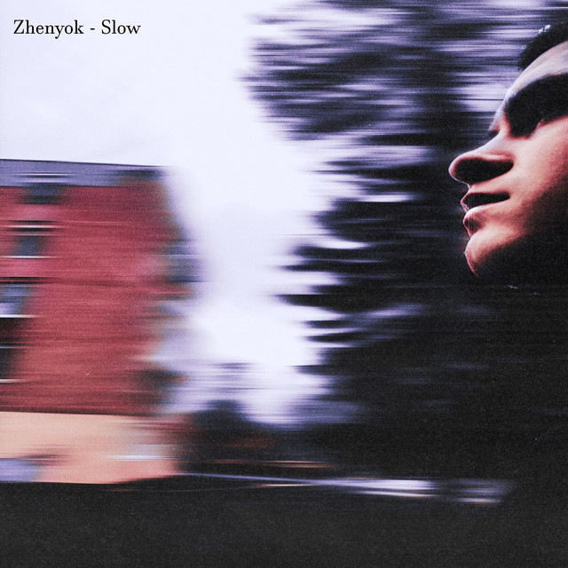 Обкладинка: Slow — Zhenyok