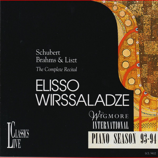 Schubert, Brahms & Liszt: The Complete Recital cover art