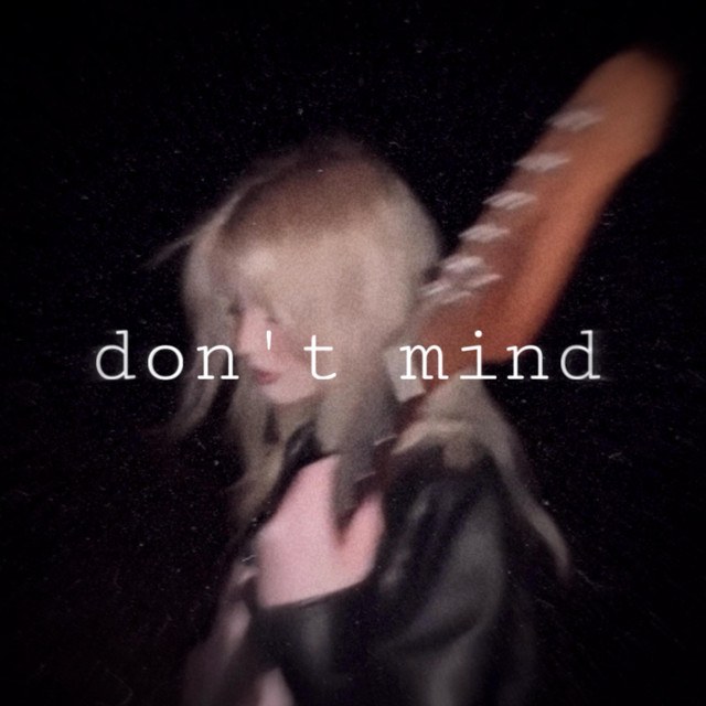 Don't Mind