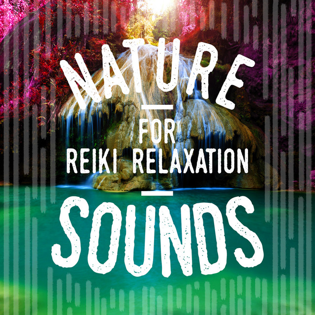 Nature Sounds for Reiki Relaxation cover art