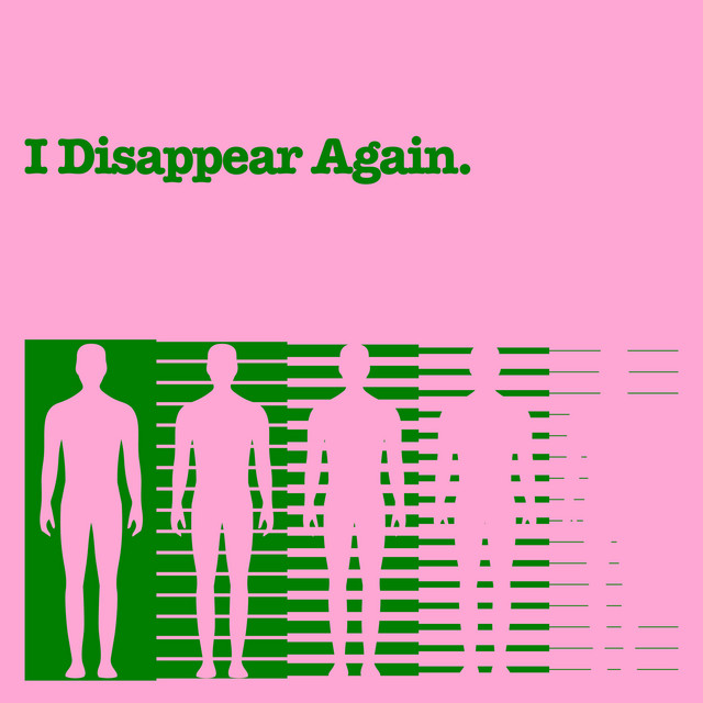 I Disappear Again album image
