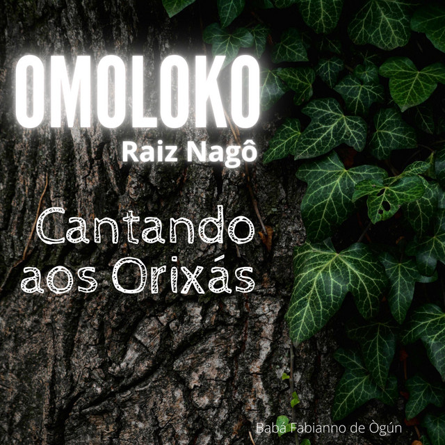 Omoloko Raiz Nagô Cantando aos Orixás cover art