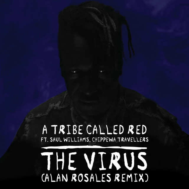 The Virus - Alan Rosales Remix