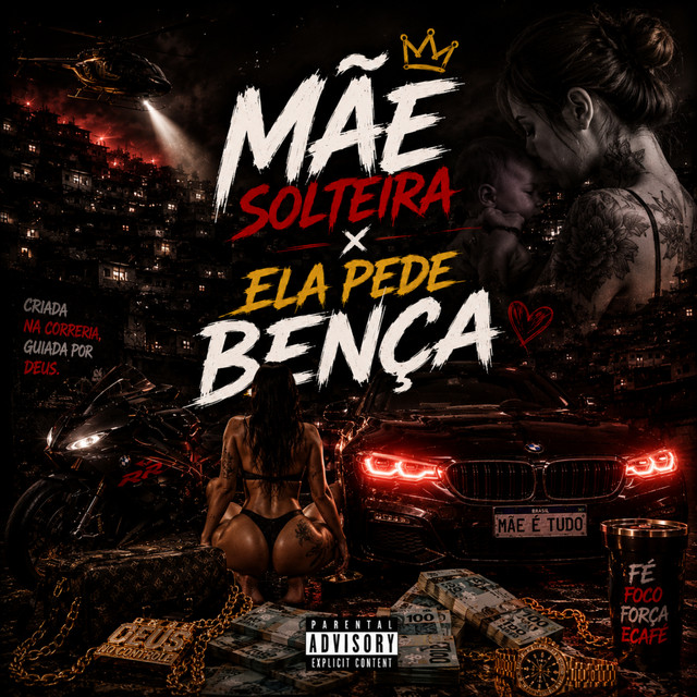 MÃE SOLTEIRA X ELA PEDE BENÇA - Remix