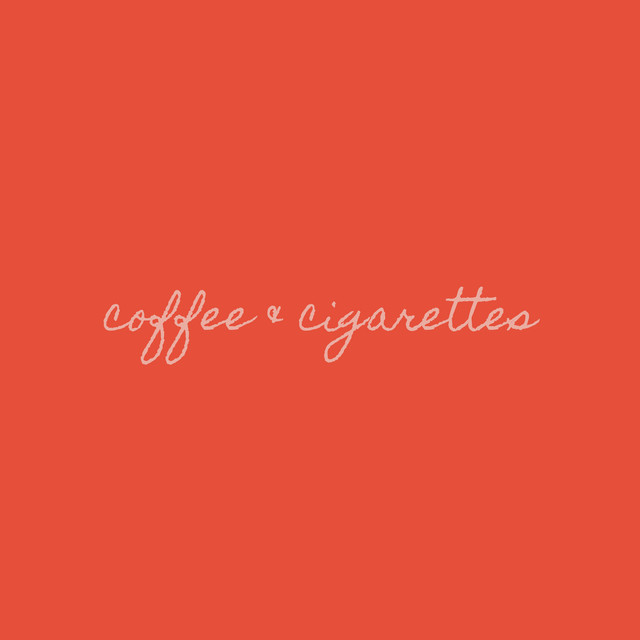 Coffee & Cigarettes - song and lyrics by Takis