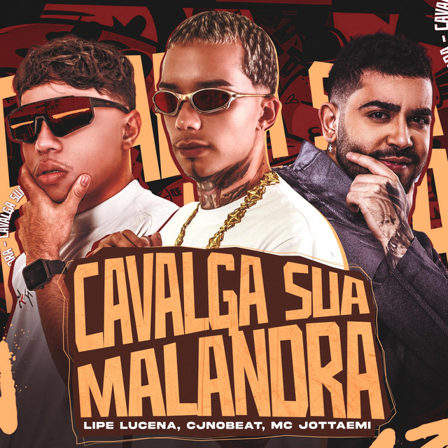 Cavalga sua Malandra