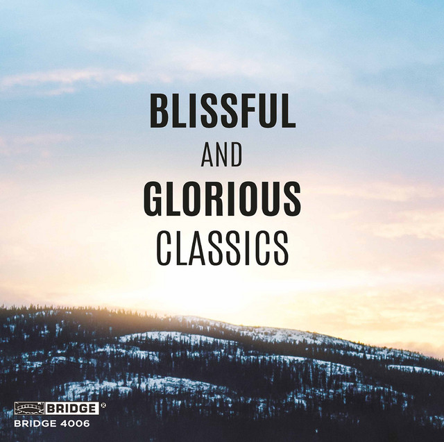 Blissful and Glorious Classics cover art