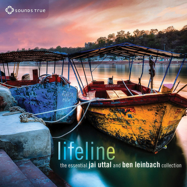 Lifeline: The Essential Jai Uttal and Ben Leinbach Collection cover art