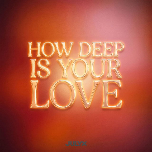 HOW DEEP IS YOUR LOVE - HOUSE REMIX - song and lyrics by JULYX | Spotify