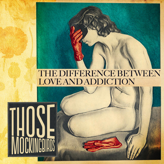 The Difference Between Love + Addiction cover