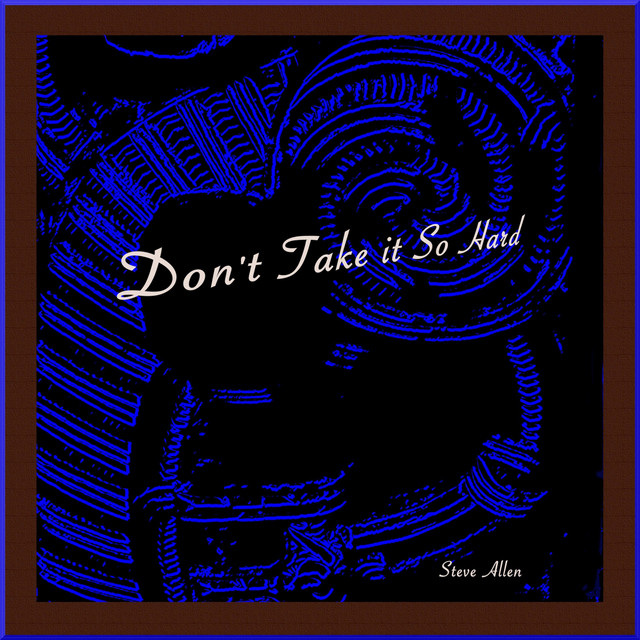 Don't Take It so Hard cover art