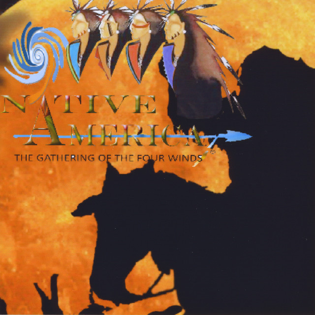 Native America The Gathering Of The Four Winds cover