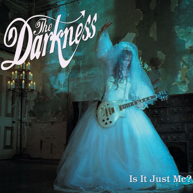 Capa de Is It Just Me? - The Darkness