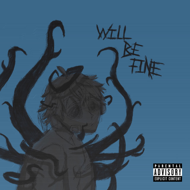 Will Be Fine