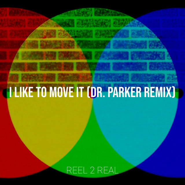 Cover du titre I Like to Move It (Dr. Parker Remix)