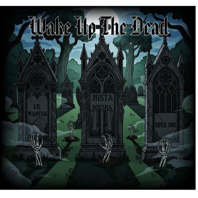 Wake Up The Dead