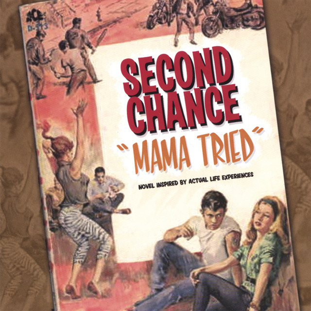 Mama Tried cover art