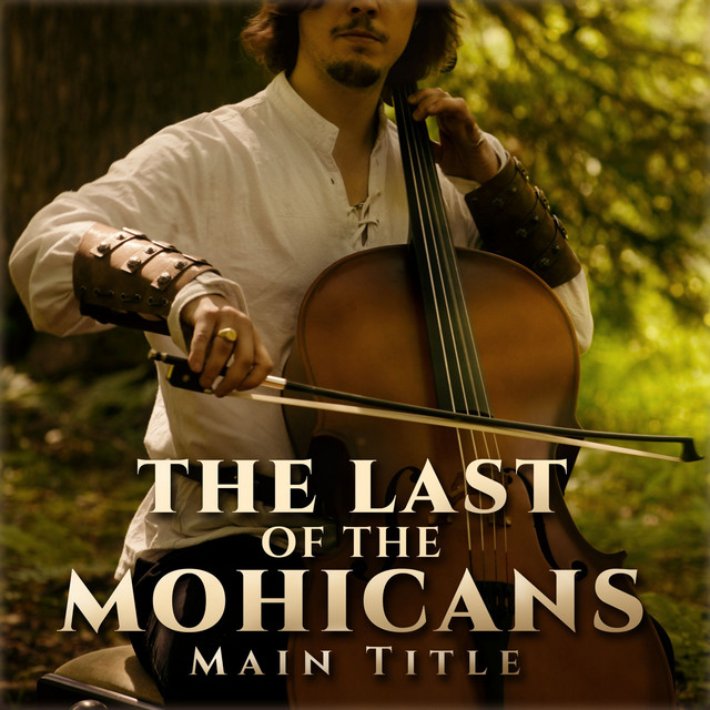 The Last of the Mohicans (Main Title) cover art