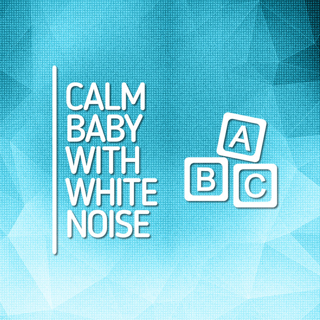 Calm Baby with White Noise cover art