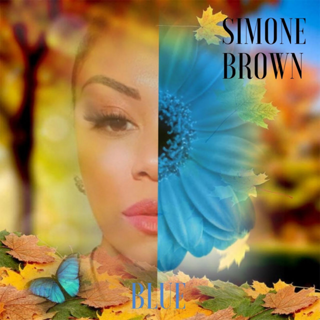 Blue - Single by Simone Brown | Spotify