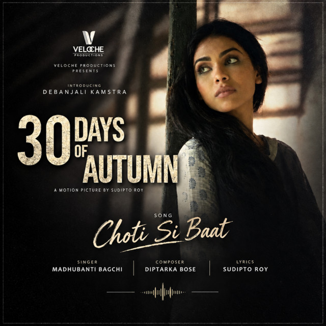 Choti Si Baat (From The Motion Picture Soundtrack: 30 Days of Autumn) album image