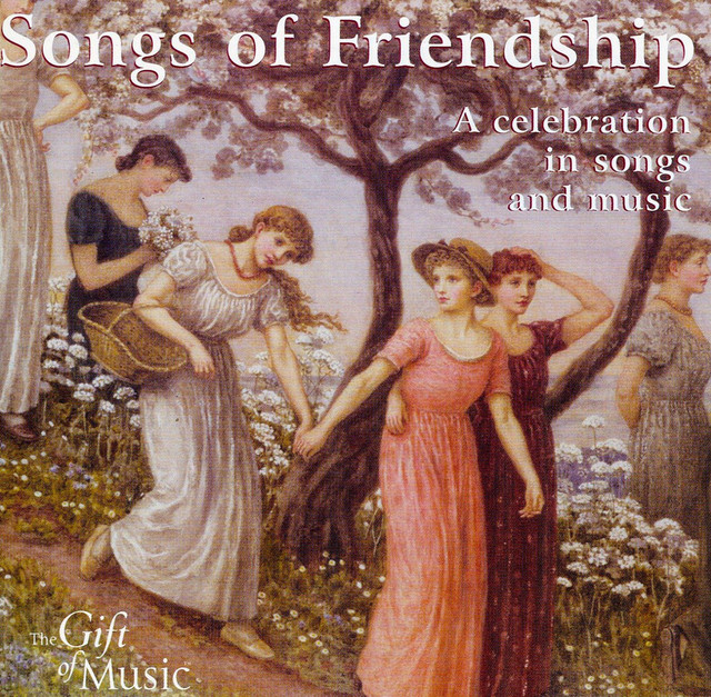 Songs of Friendship: A Celebration in Songs and Music cover art