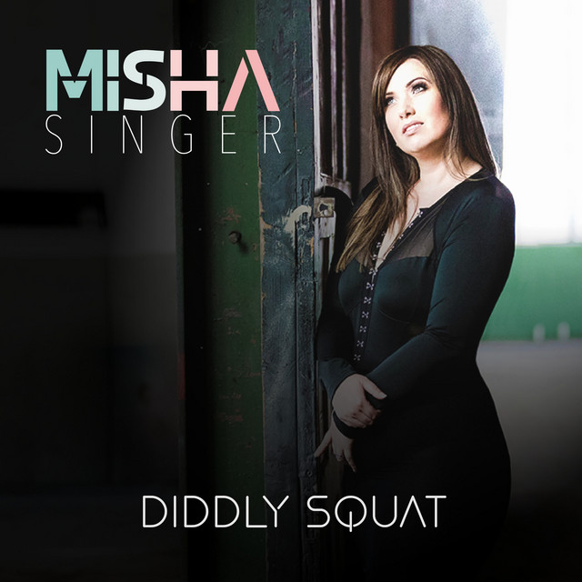 Diddly Squat - Single by Misha Singer | Spotify