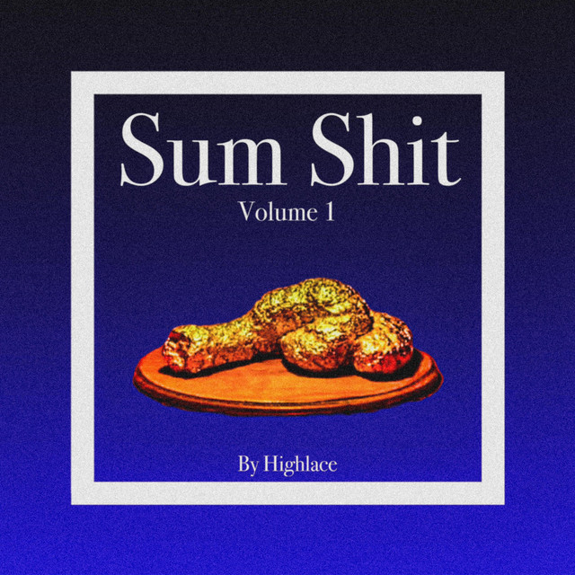 Sum Shit Volume.1 cover art
