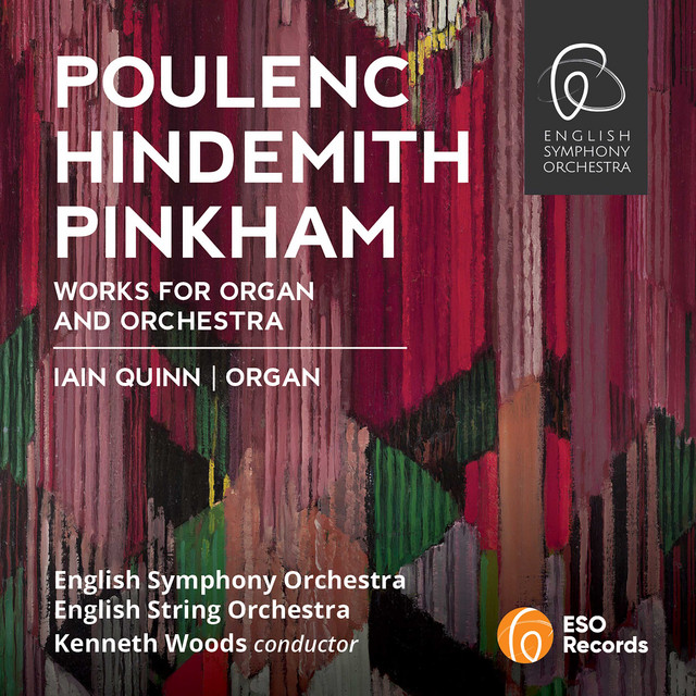 Poulenc, Hindemith, Pinkham: Works for Organ and Orchestra